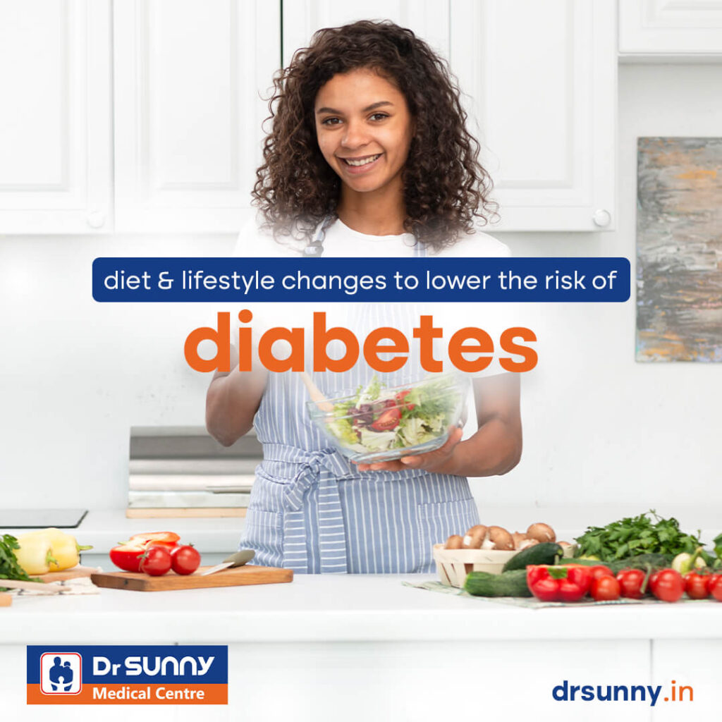 Diet & lifestyle changes to lower the risk of diabetes