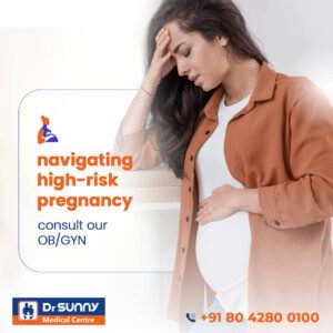 Navigating high risk pregnancy best gynecologist near me